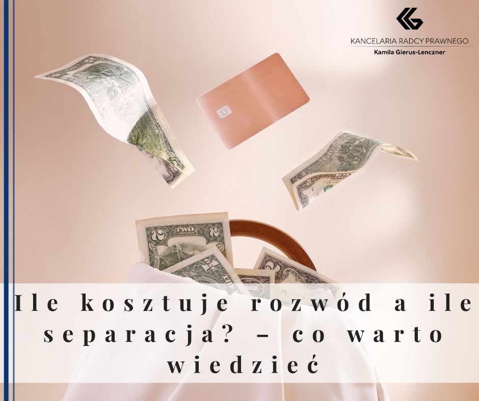 Ile kosztuje rozwód a ile separacja?
              