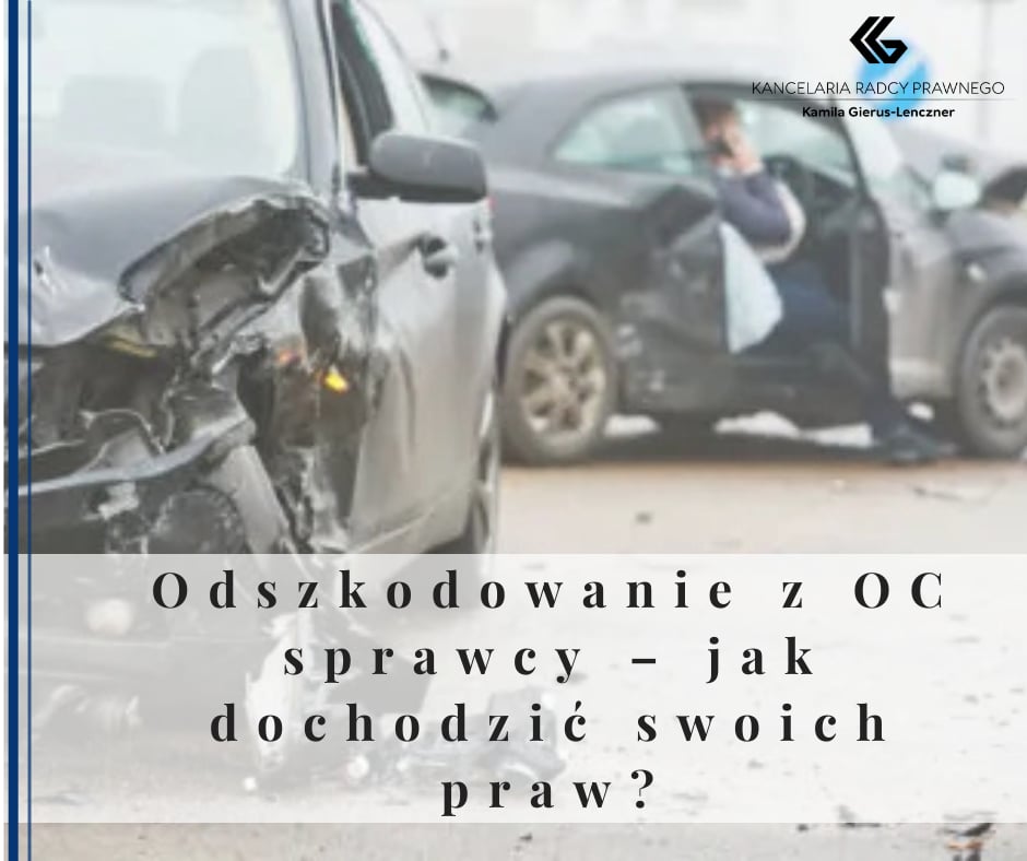 Odszkodowanie z OC sprawcy – jak dochodzić swoich praw?
              