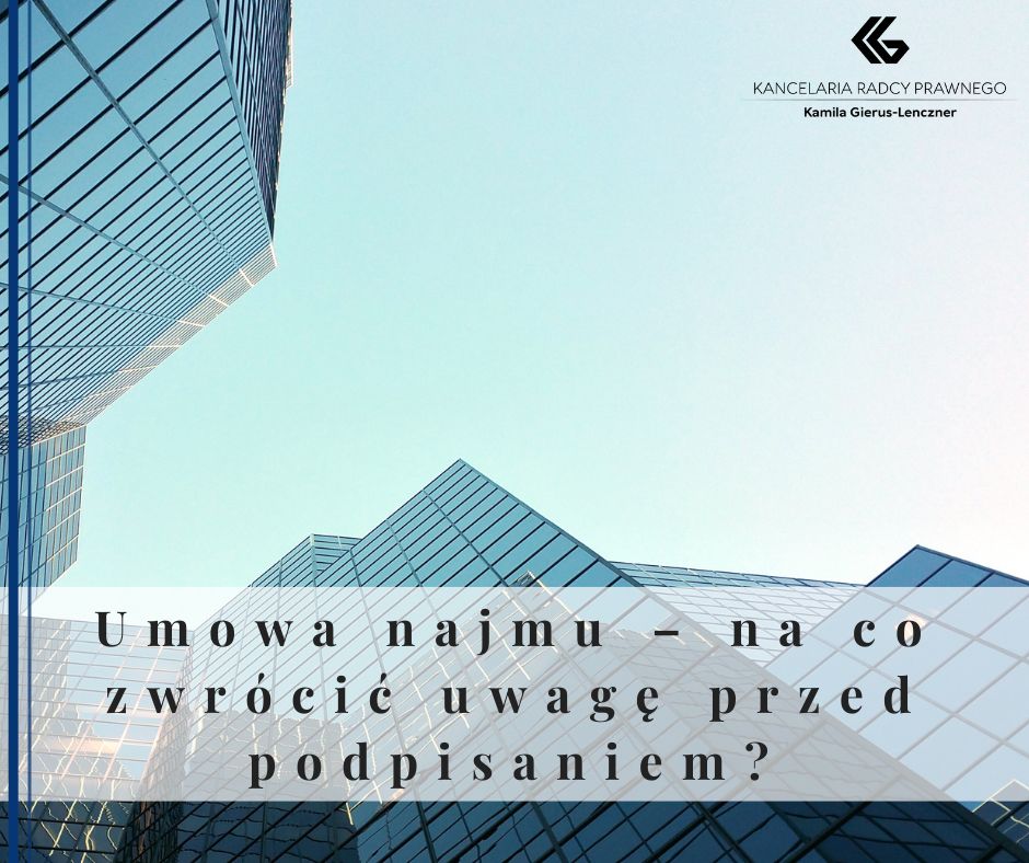 Umowa najmu – na co zwrócić uwagę przed podpisaniem?
              
